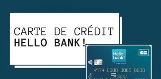 Comment bénéficier d'une carte de crédit Visa Classic chez Hello Bank – Trucs et astuces
