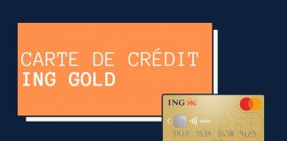 Comment bénéficier d'une carte de crédit Gold MasterCard chez ING – Trucs et astuces